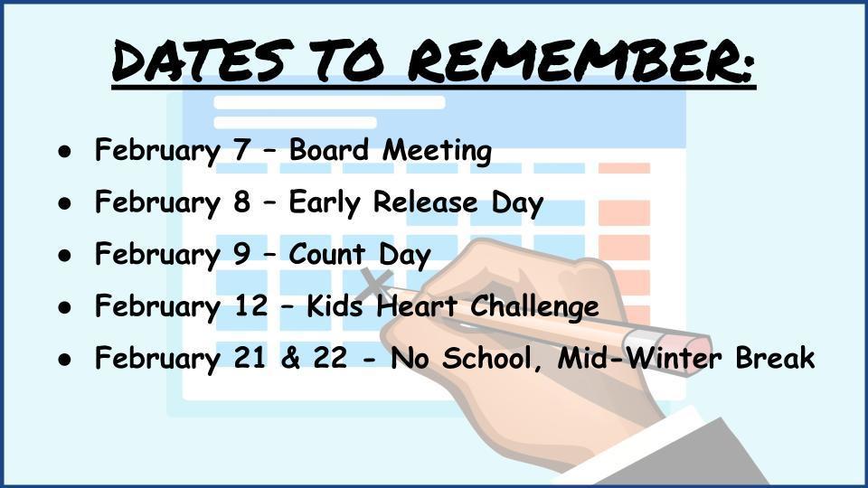 DATES TO REMEMBER: 