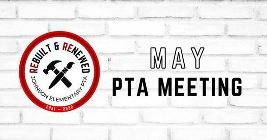 May PTA meeting reminder