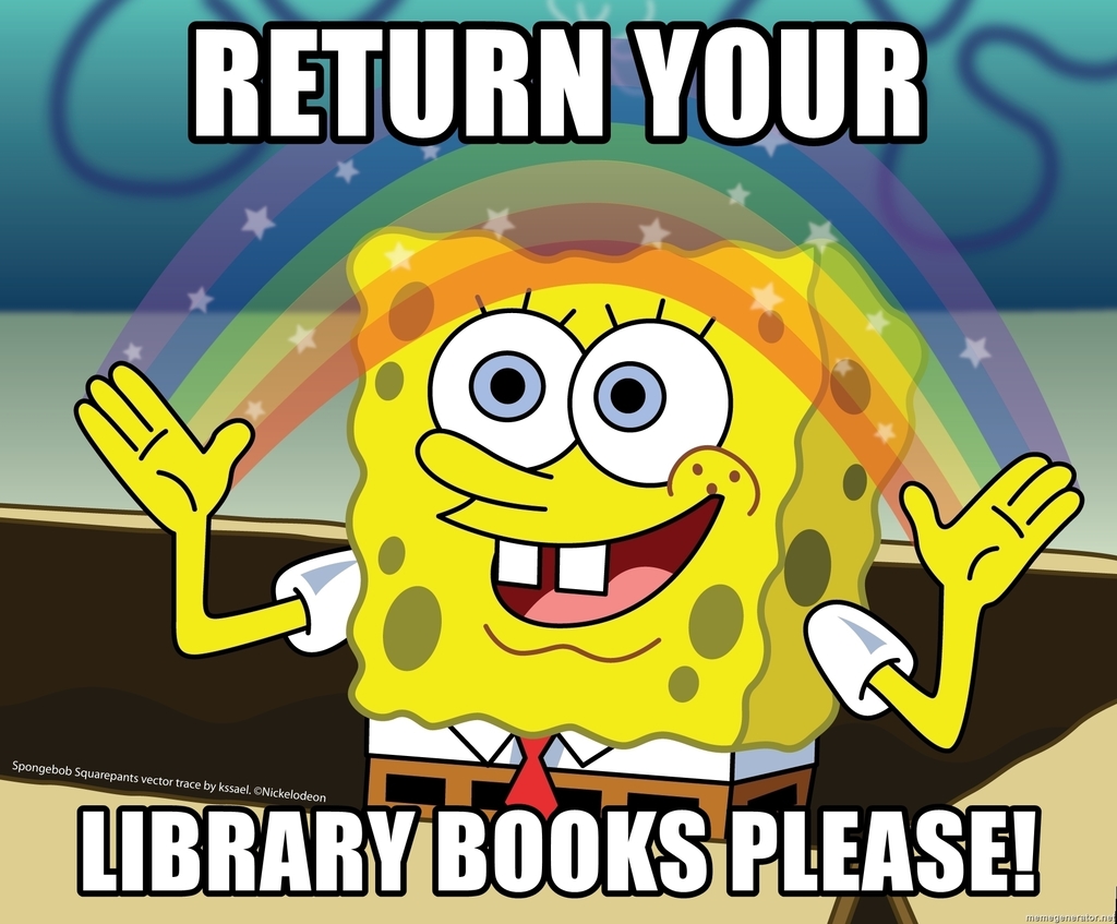 spongebob and rainbow-return your library books please!