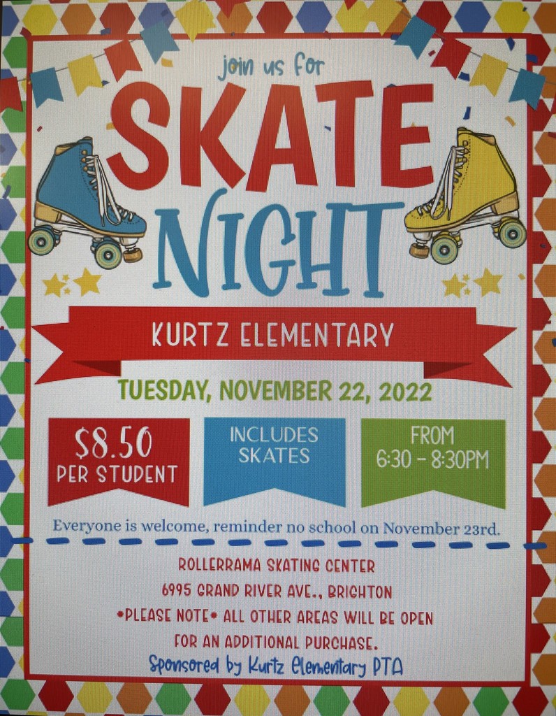 Skate Night at Kurtz Elementary School. Tuesday, November 22, 6:30-8:30pm, $8.50 per student