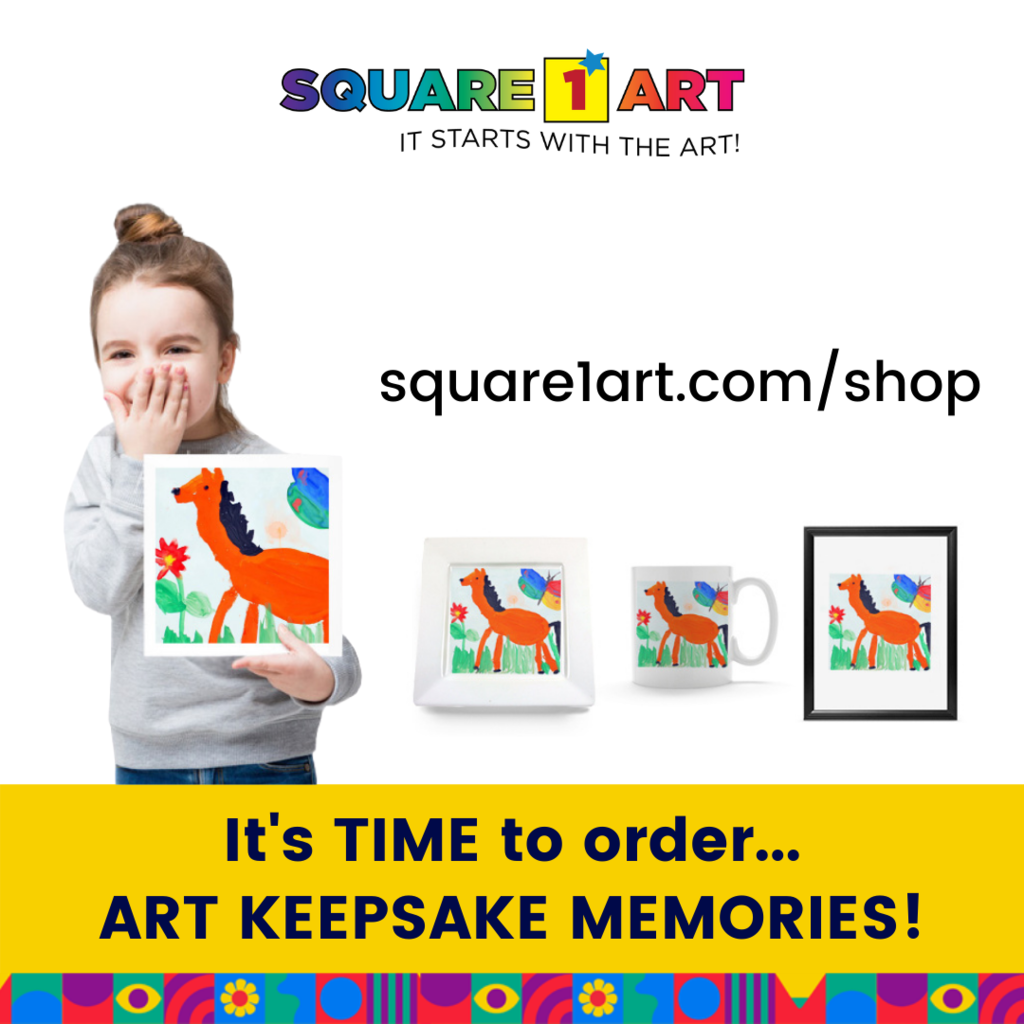 square1art.com/shop It's time to order... ART KEEPSAKE MEMORIES!