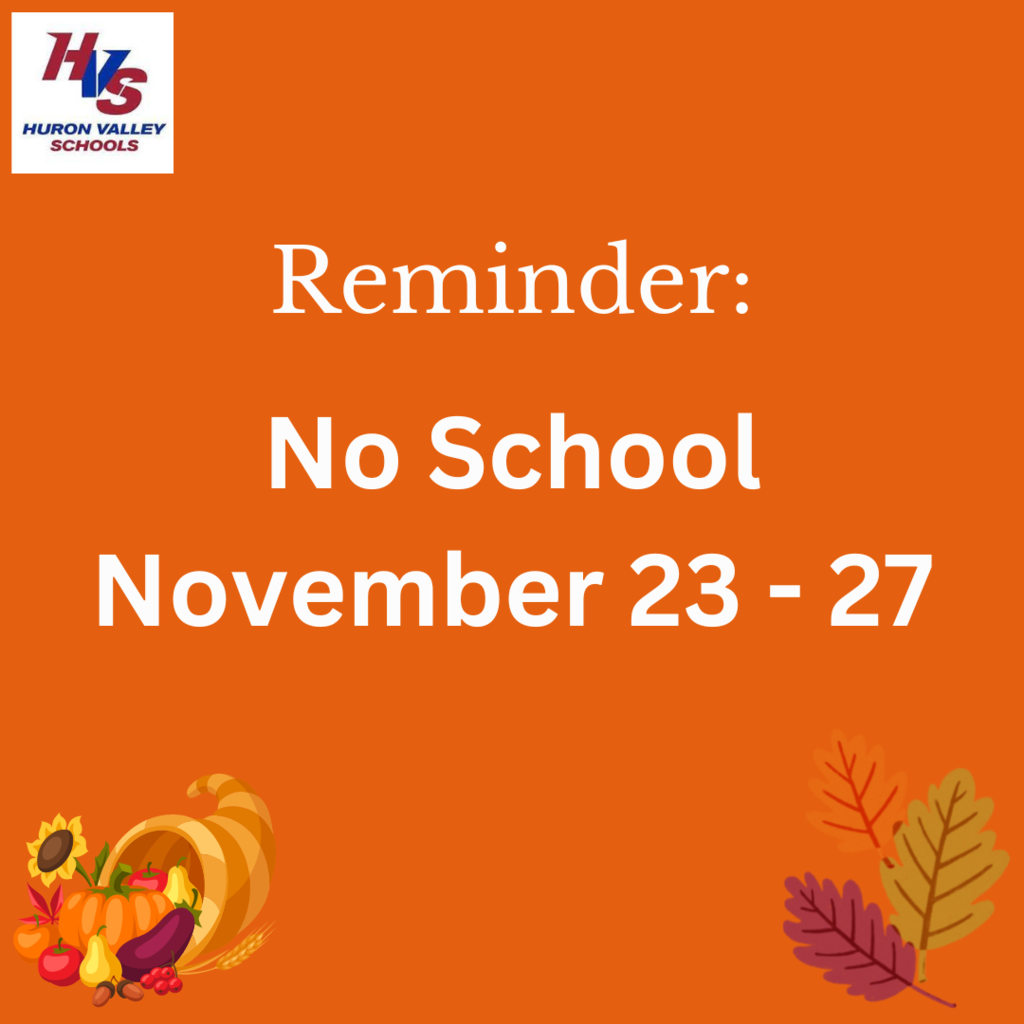 Reminder: No School November 23-27