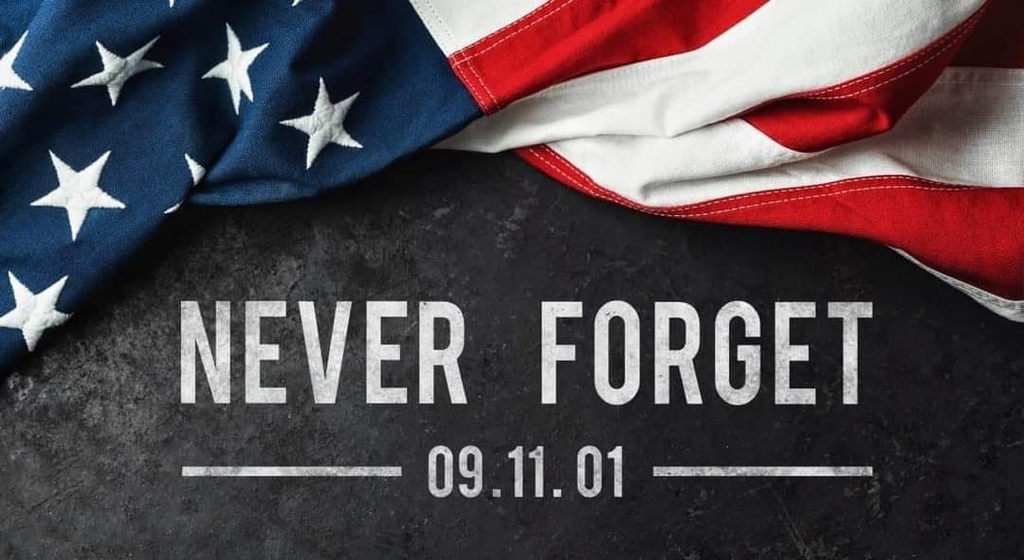 Never Forget Sept 11th banner